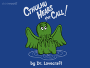 Cthulhu Hears The Call
