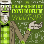 The Crapschmidt Conundrum: A Mathematically Trivial Woot-Off
