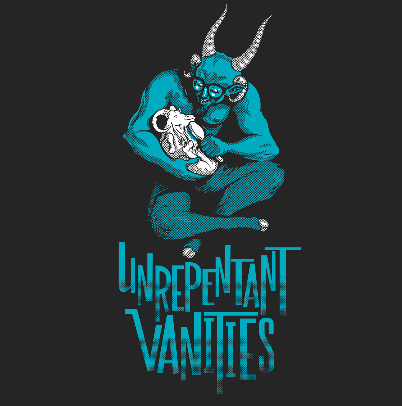 Unrepentant Vanities Unrepentant Vanities