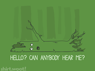 If a tree falls in the woods
