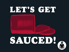 Let’s Get Sauced! Pullover Hoodie