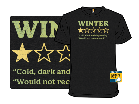 Winter Is Not Recommended