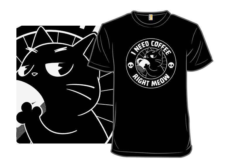 I Need Coffee Right Meow - Gallery 8