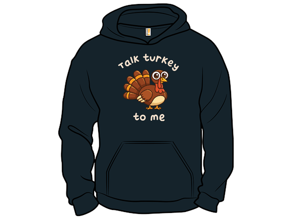Talk Turkey To Me