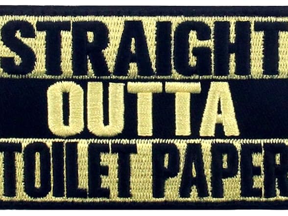 Straight Outta Toilet Paper Patch