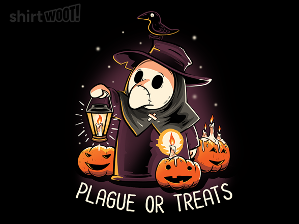 Plague Or Treats