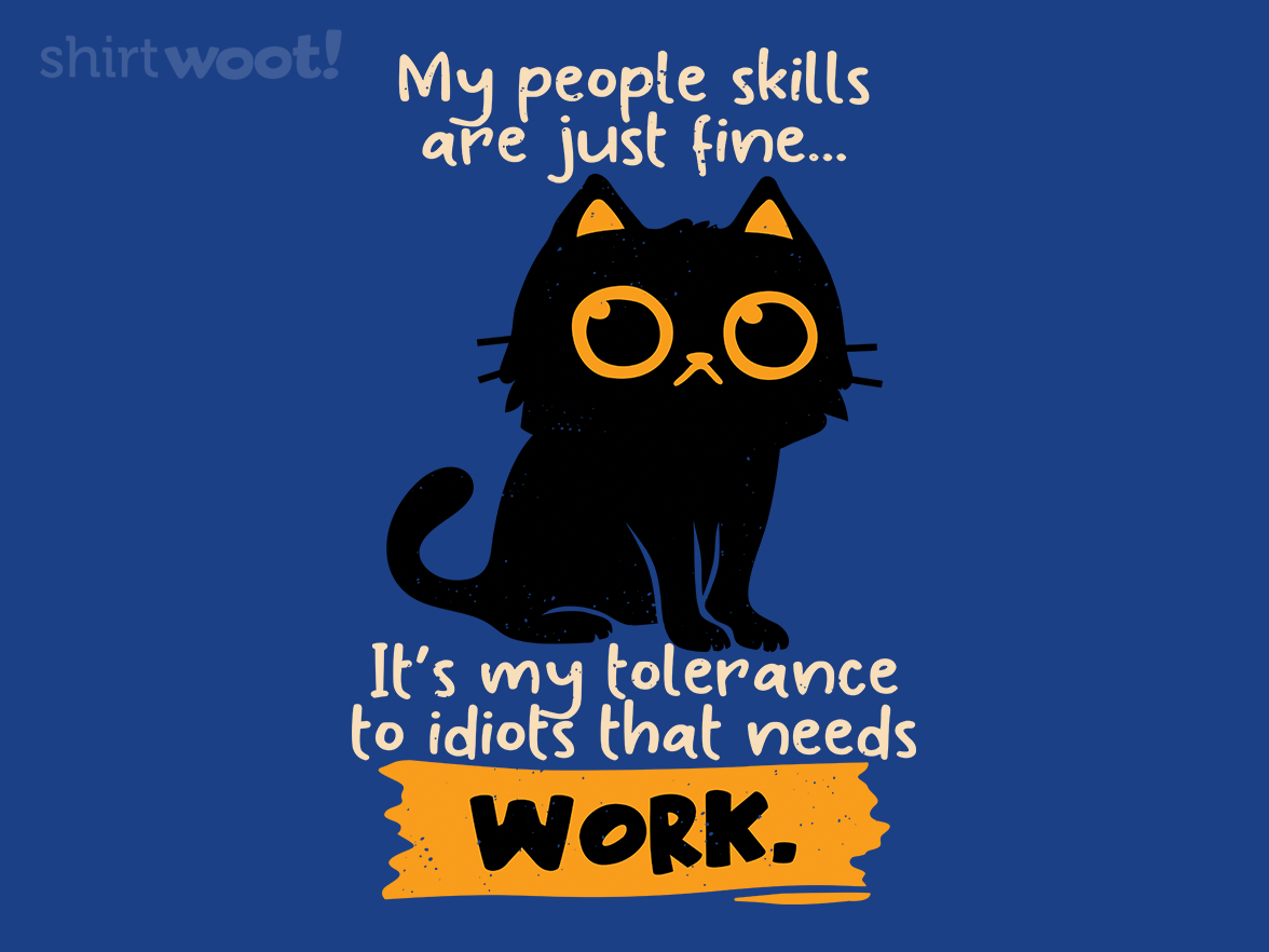 Tolerance To Idiots - Gallery 4
