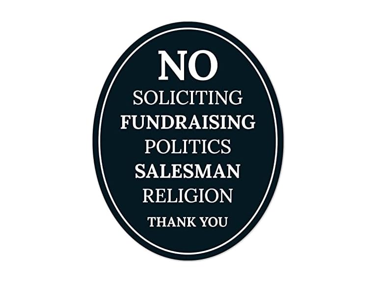 No Soliciting, ETC Sign