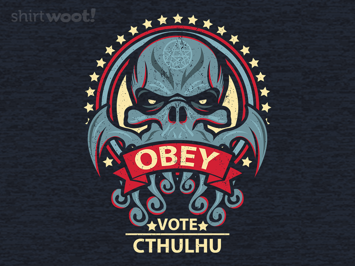 Vote Cthulhu - Gallery 4