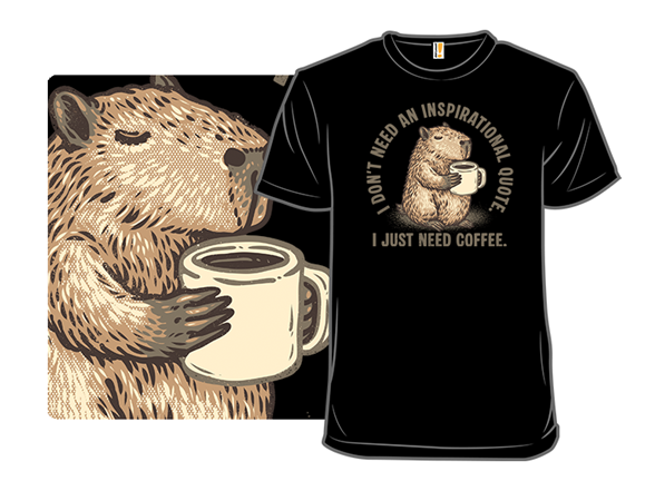 I Just Need a Coffee