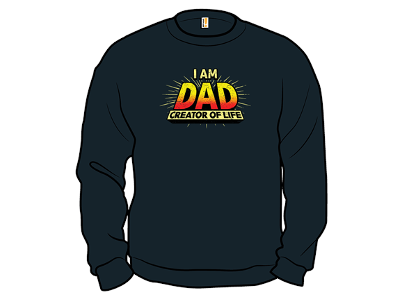 DAD  - Creator Of Life