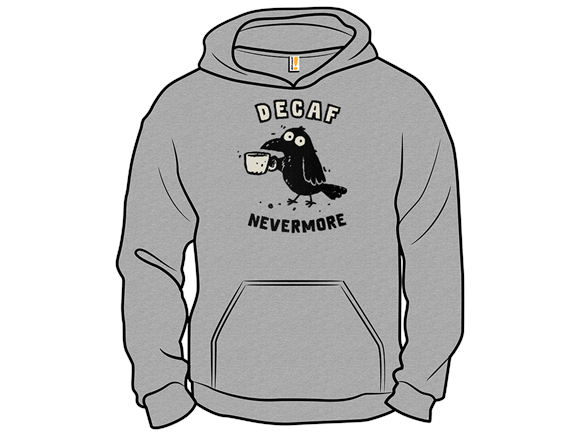 Decaf Nevermore