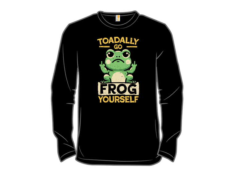 Toadally Go Frog Yourself