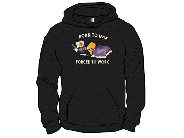 Born to Nap Forced To Work Funny Duck Remix