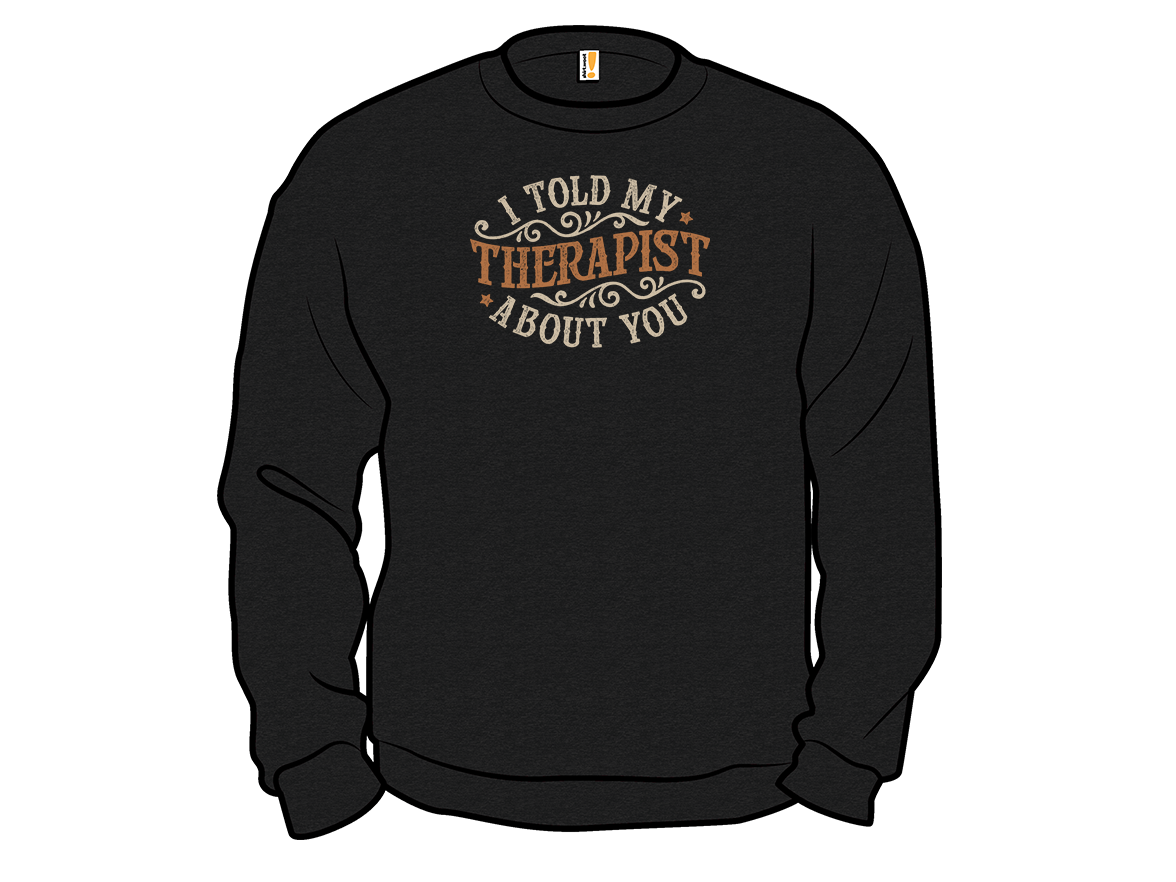 I Told My Therapist About You - Gallery 11