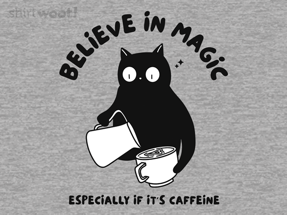 Caffeine Is Magic