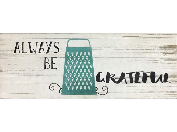 Always Be Grateful