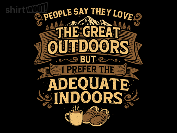 Adequate Indoors