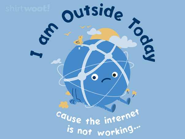 Internet is Out