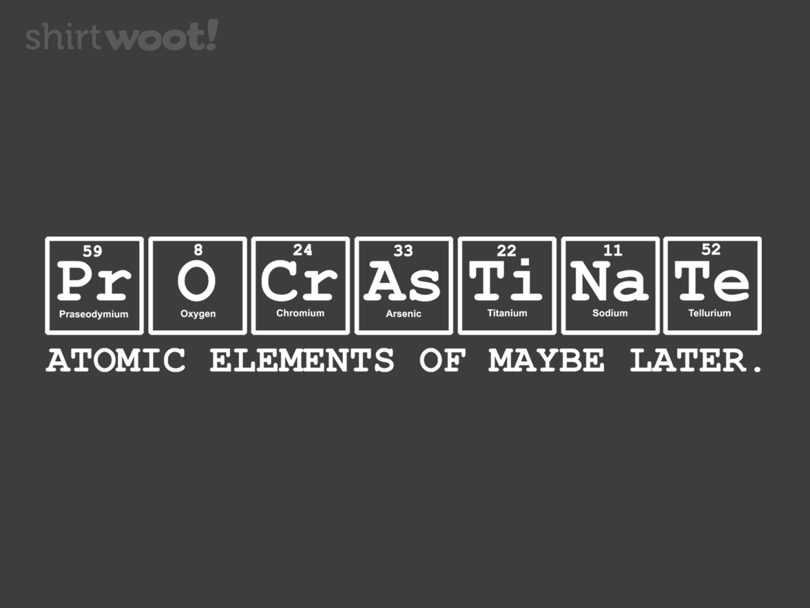 Periodic Procrastination - Gallery 4