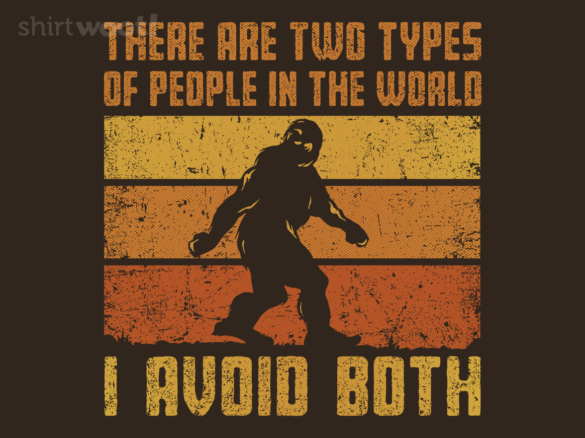 I Avoid Both Types of People - Gallery 4
