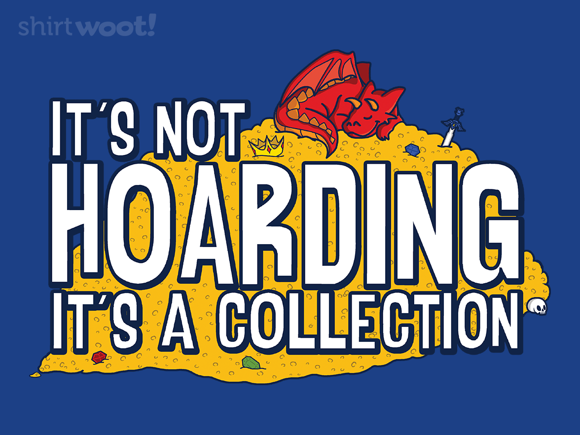 It's Not Hoarding - Gallery 4