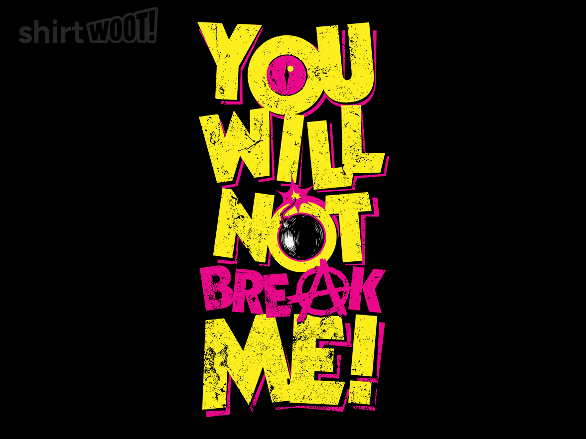 You Won't Break Me - Gallery 4