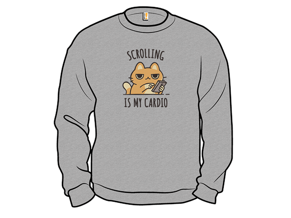 Scrolling Is My Cardio