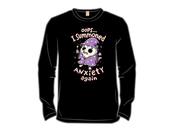 I Summoned Anxiety Again