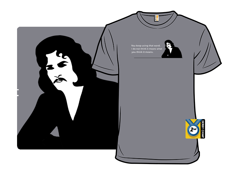 You Keep Using That Word - Gallery 3