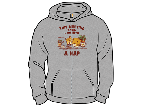 This Meeting Could Have Been A Nap