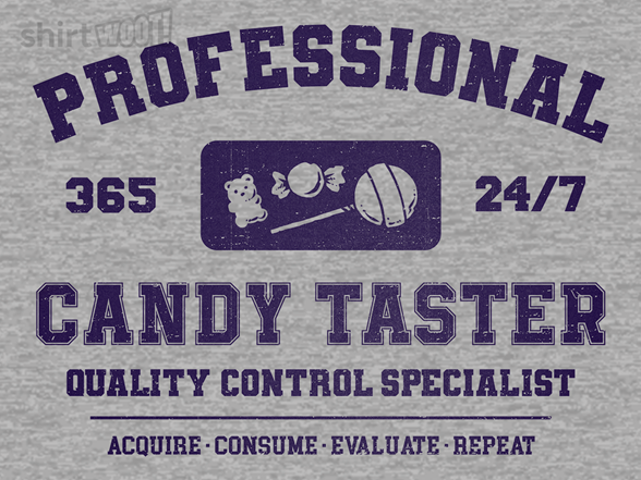 Professional Candy Taster - Gallery 2
