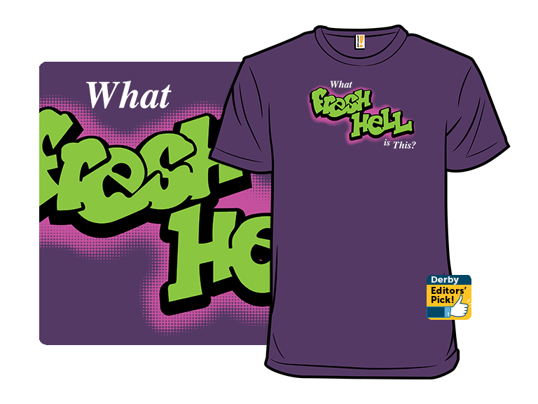 What Fresh Hell is This? - Gallery 5