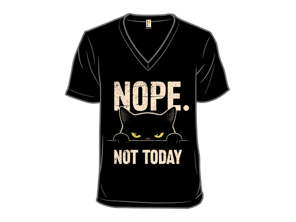 The Cat Says Nope!