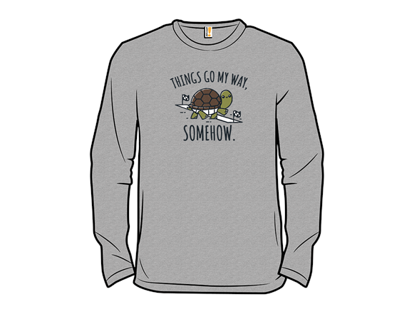 Things Go My Way, Somehow.