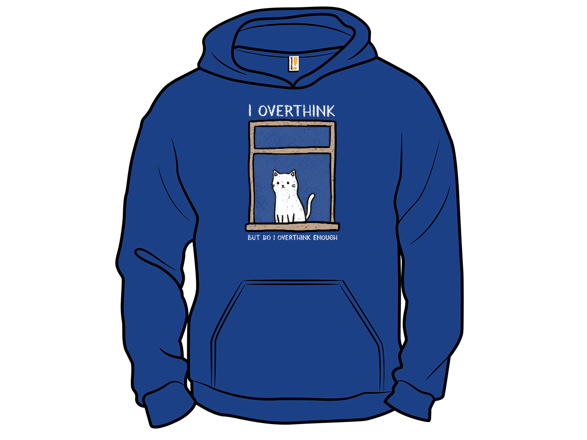 But Do I Overthink Enough? - Gallery 10