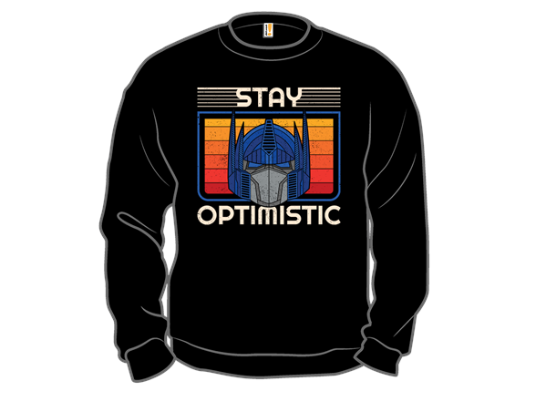 Stay Optimistic
