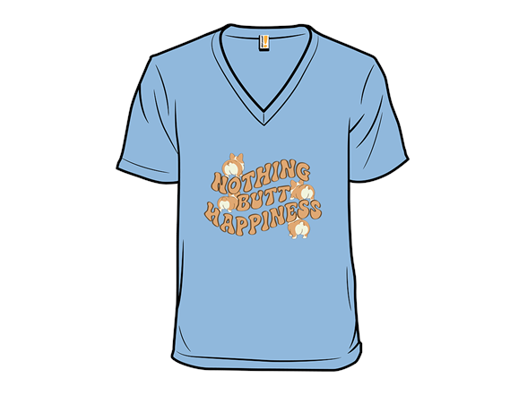 Nothing Butt Happiness