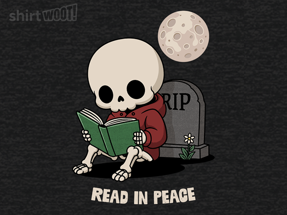 Read in Peace RIP