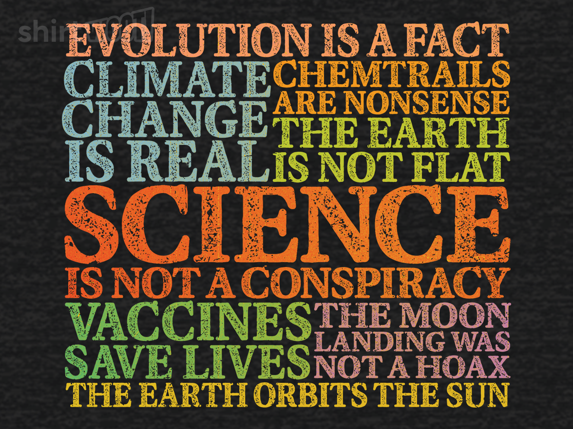 Science Is Not A Conspiracy - Gallery 9