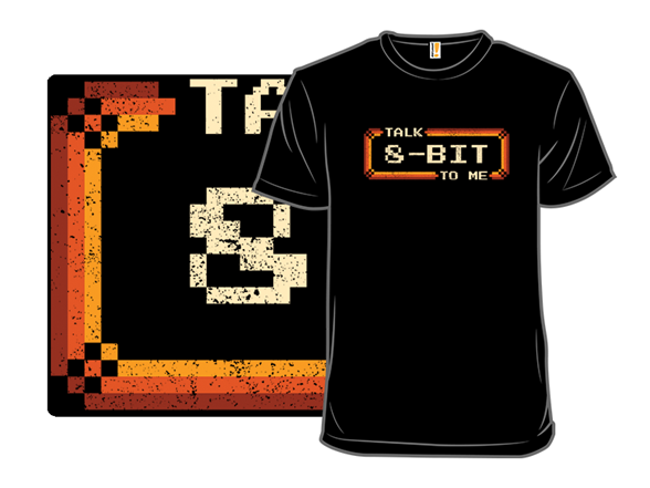 Talk 8-Bit To Me
