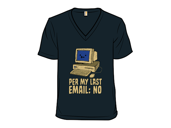 Per My Last Email: No