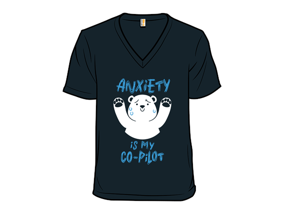 Anxiety Is My Co-Pilot Bear