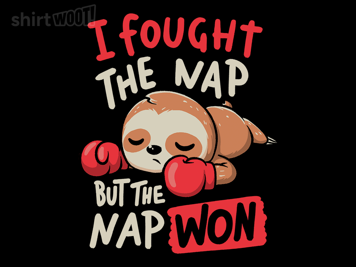 The Nap Won - Gallery 4