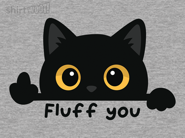 Fluff You