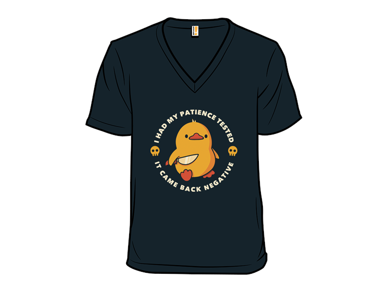 I Had My Patience Tested Funny Duck