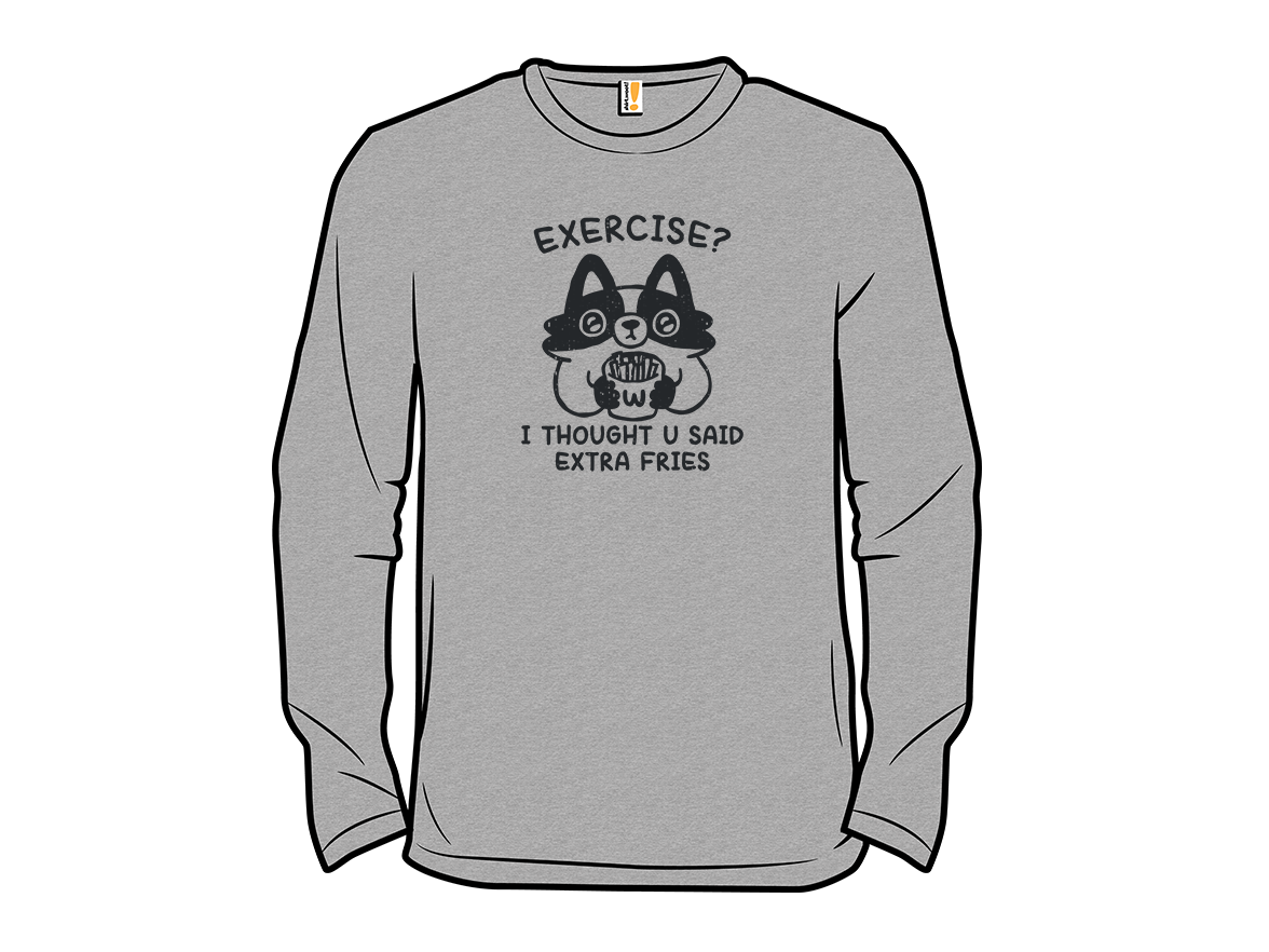 Exercise, Not Extra Fries - Gallery 13