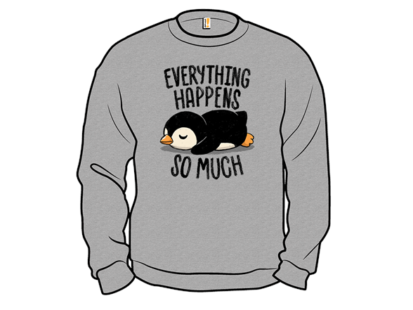 Everything Happens So Much
