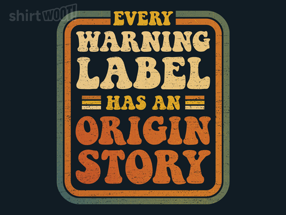 Warning Label Origin Story