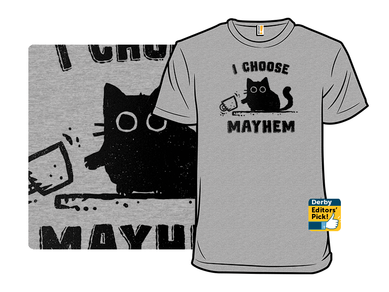 I Choose Mayhem - Gallery 3